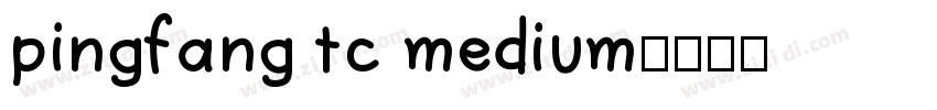 pingfang tc medium字体转换